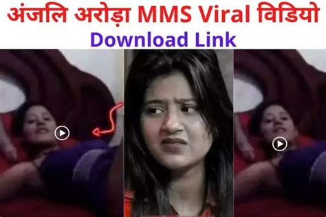 anjali arora leaked video watch|Watch Anjali Arora’s MMS Video was leaked